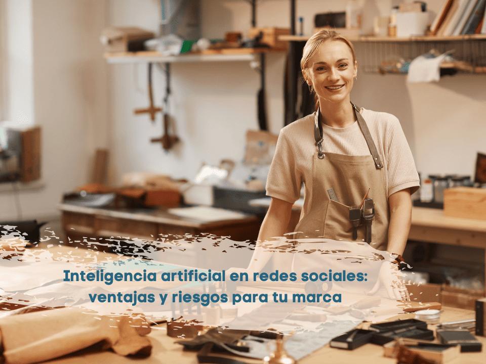 Inteligencia artificial en redes sociales ventajas y riesgos para tu marca - Agencia en Mallorca